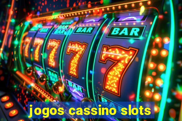 jogos cassino slots