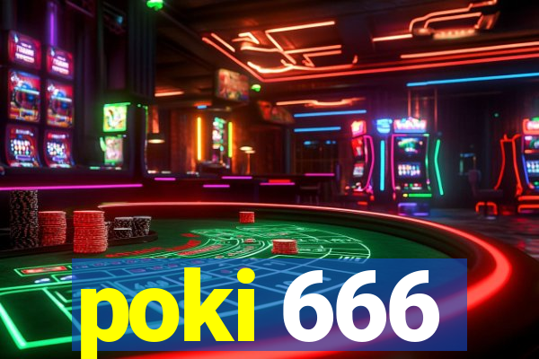 poki 666