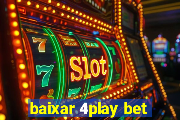 baixar 4play bet