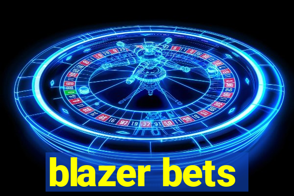 blazer bets