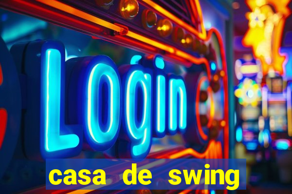 casa de swing porto seguro