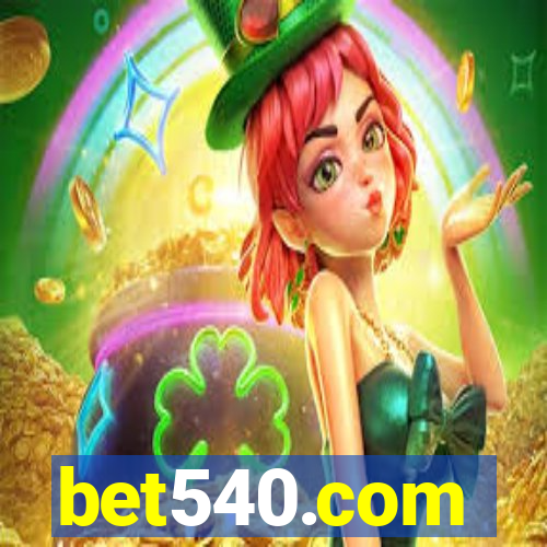 bet540.com