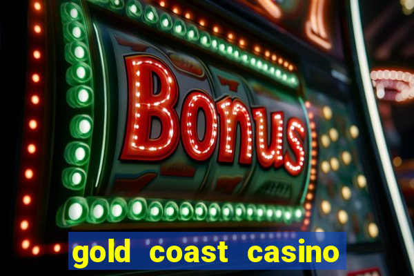 gold coast casino in las vegas