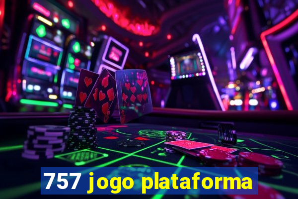 757 jogo plataforma