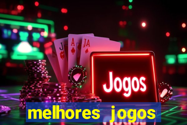 melhores jogos cassino betano