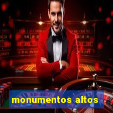 monumentos altos