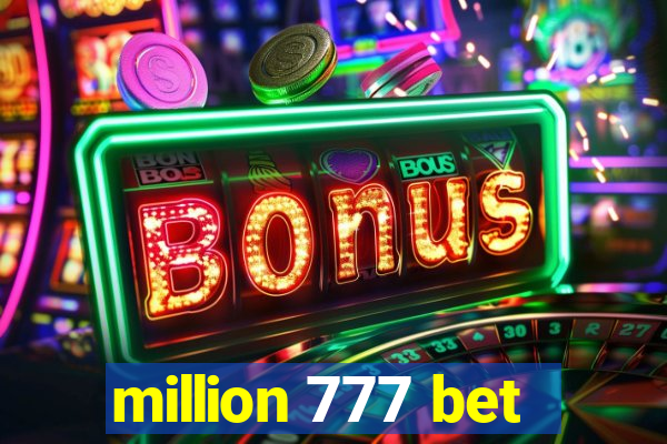 million 777 bet