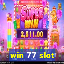 win 77 slot