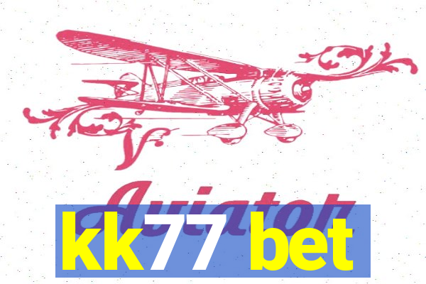 kk77 bet