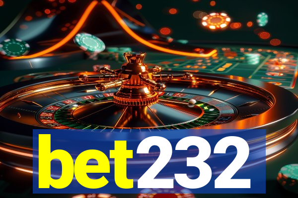 bet232