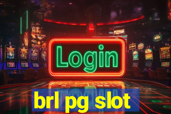 brl pg slot