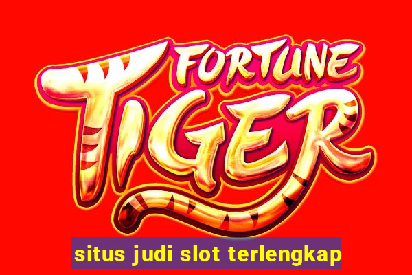 situs judi slot terlengkap