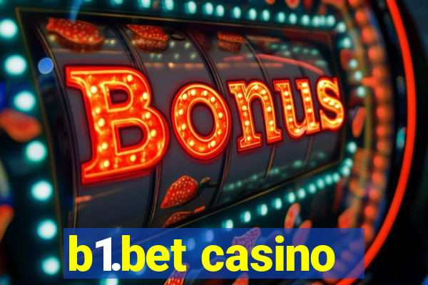 b1.bet casino