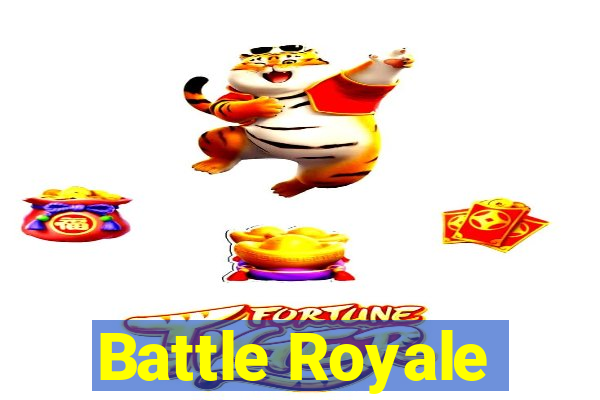 Battle Royale