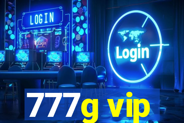 777g vip