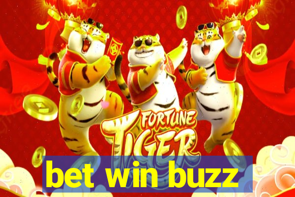 bet win buzz