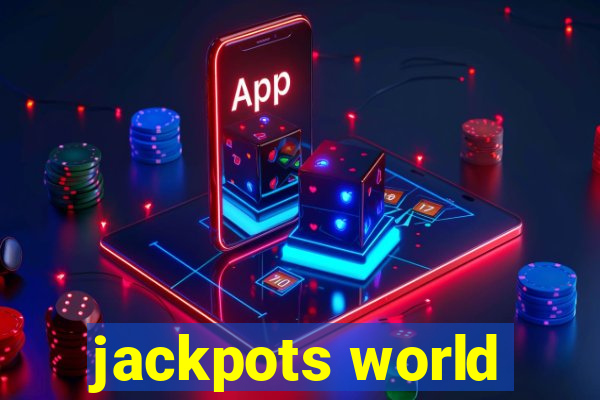 jackpots world