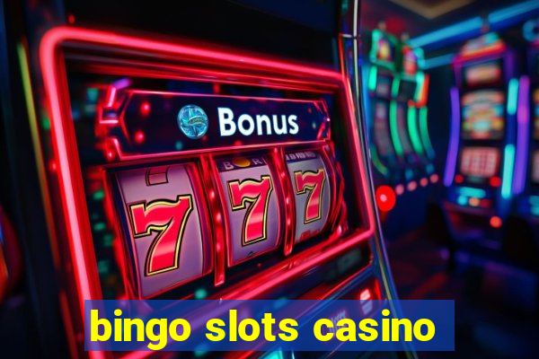 bingo slots casino