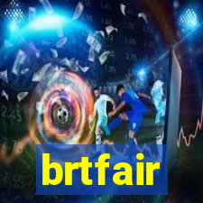 brtfair