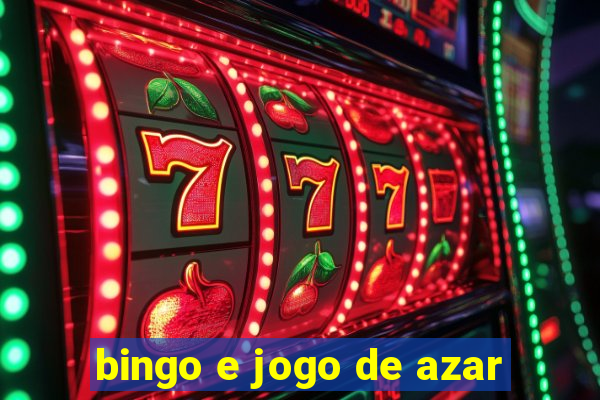 bingo e jogo de azar