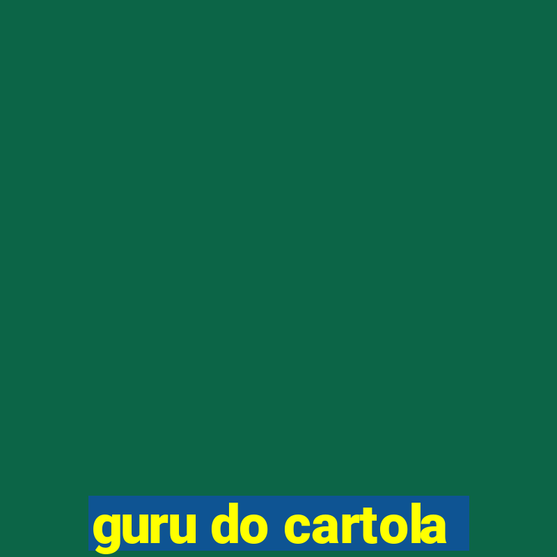 guru do cartola