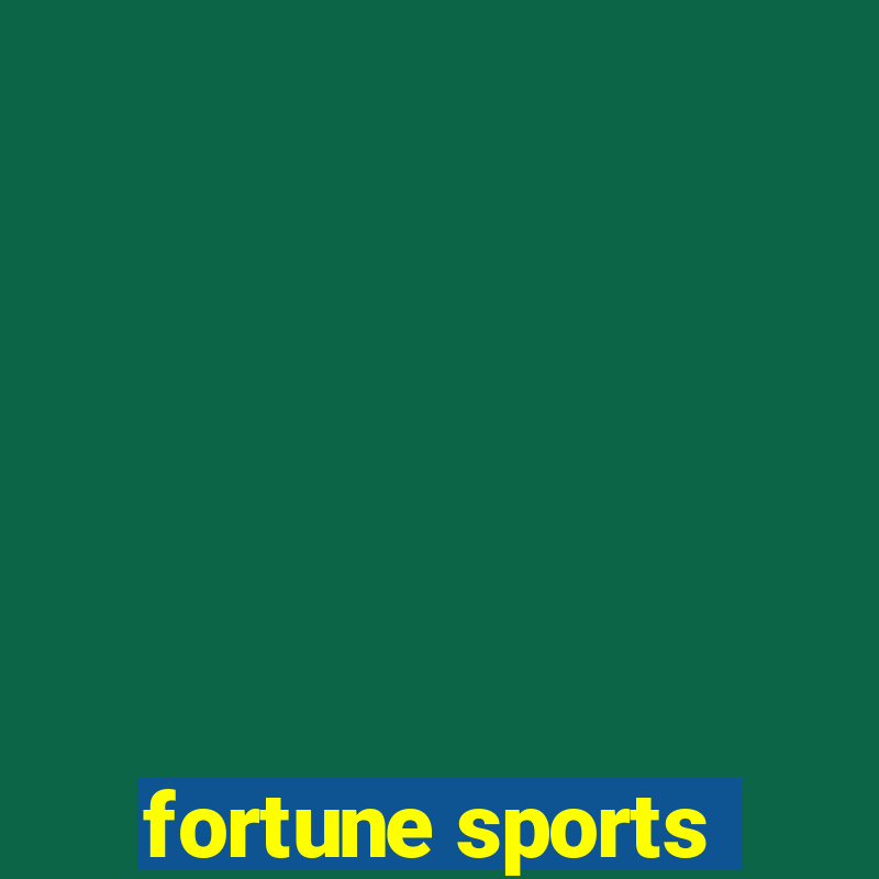 fortune sports