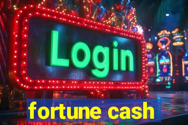 fortune cash