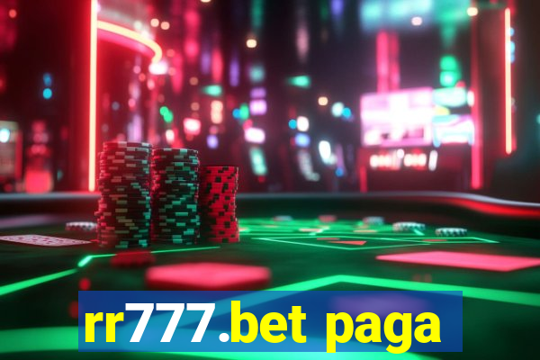 rr777.bet paga