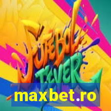 maxbet.ro