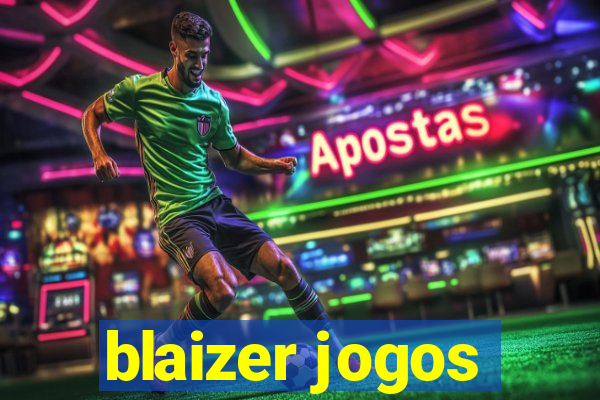 blaizer jogos