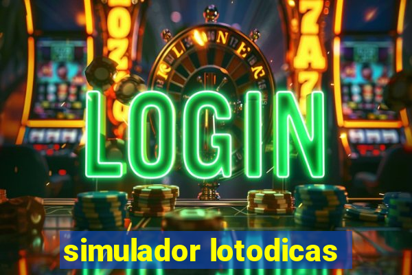 simulador lotodicas