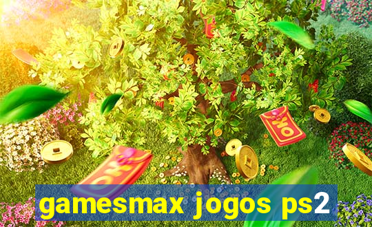 gamesmax jogos ps2