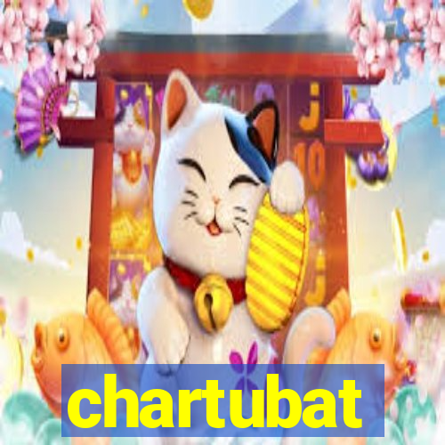 chartubat