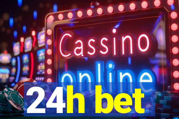 24h bet