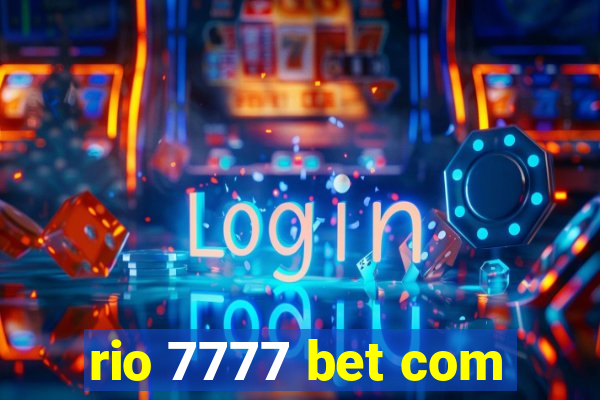 rio 7777 bet com