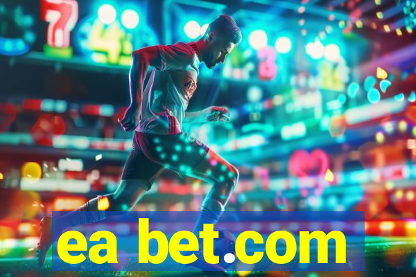 ea bet.com