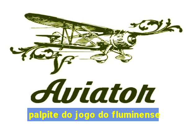 palpite do jogo do fluminense