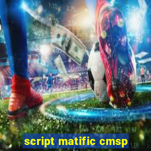 script matific cmsp