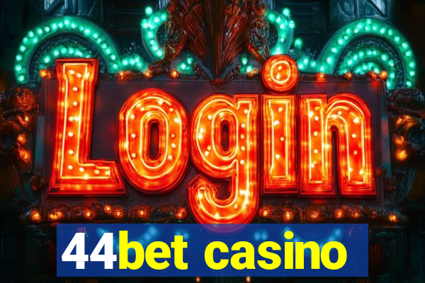 44bet casino