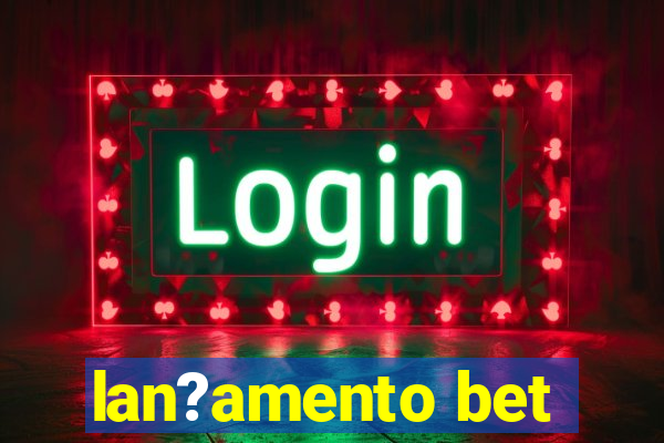 lan?amento bet