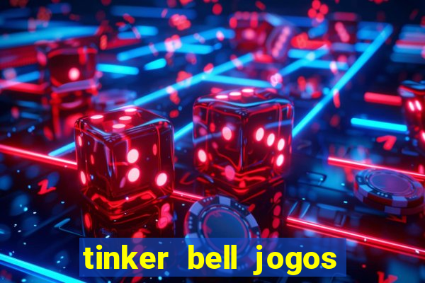 tinker bell jogos do refugio das fadas completo dublado