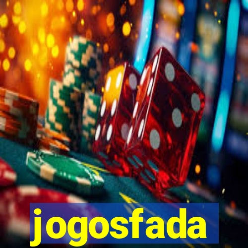 jogosfada