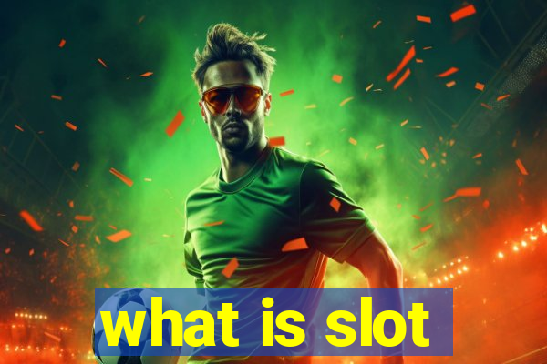 what is slot