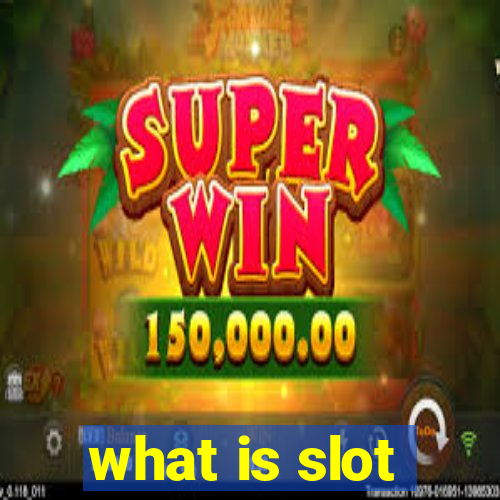 what is slot