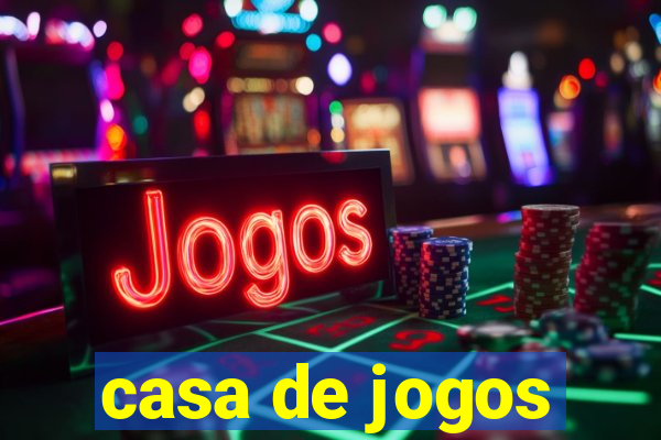 casa de jogos