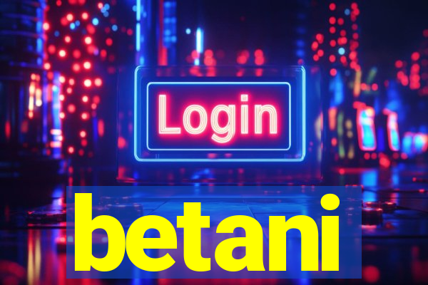 betani