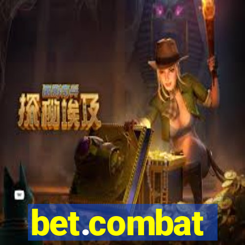 bet.combat