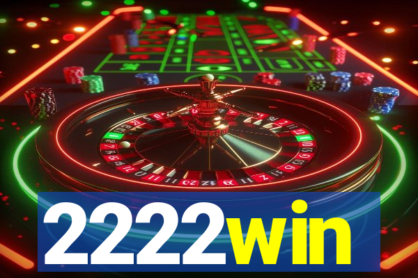 2222win