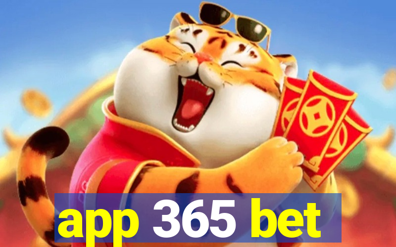 app 365 bet