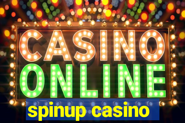 spinup casino